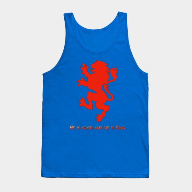 Narnia Flag (He is good, and He is king) Tank Top by C E Richards